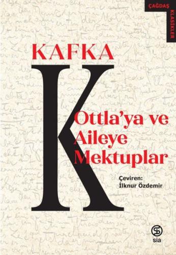 Ottla'ya ve Aileye Mektuplar | Kitap Ambarı