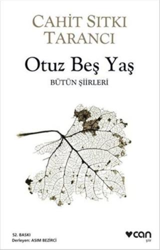 Otuz Beş Yaş - Bütün Şiirleri | Kitap Ambarı