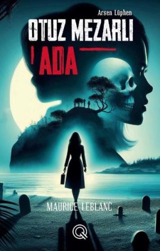 Otuz Mezarlı Ada - Arsen Lüphen (Ciltli) | Kitap Ambarı