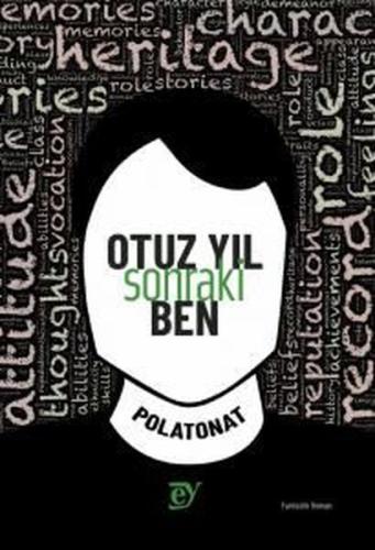 Otuz Yıl Sonraki Ben | Kitap Ambarı