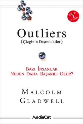 Outliers (Çizginin Dışındakiler)-Bazı İnsanlar Neden Daha Başarılı Olu