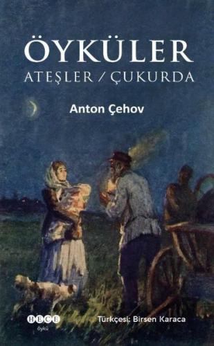 Öyküler: Ateşler-Çukurda