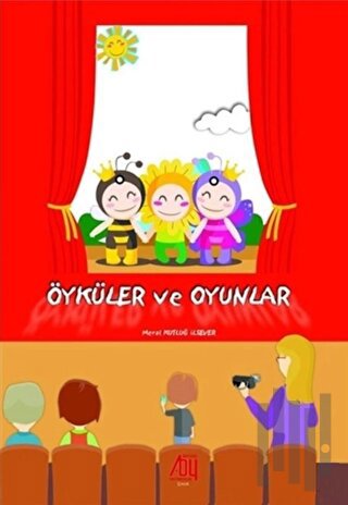 Öyküler ve Oyunlar | Kitap Ambarı