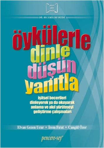Öykülerle Dinle Düşün Yanıtla | Kitap Ambarı