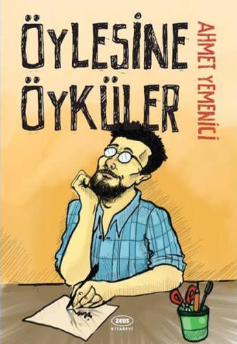 Öylesine Öyküler | Kitap Ambarı