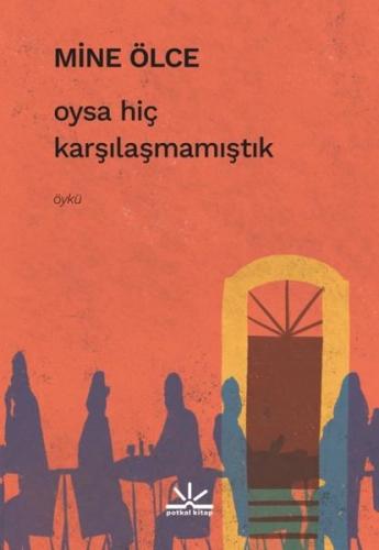 Oysa Hiç Karşılaşmamıştık