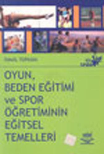 Hareket, Beden Eğitimi ve Spor Öğretiminde Öğrenme ve Öğretimin Temell