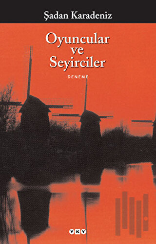 Oyuncular ve Seyirciler