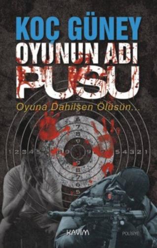 Oyunun Adı Pusu | Kitap Ambarı