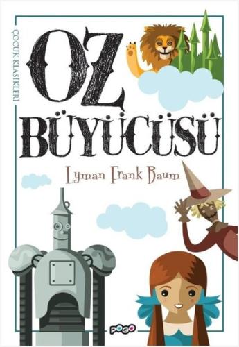 Oz Büyücüsü - Çocuk Klasikleri | Kitap Ambarı
