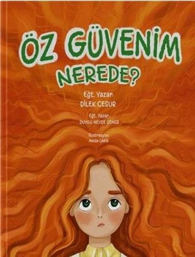 Öz Güvenim Nerede?