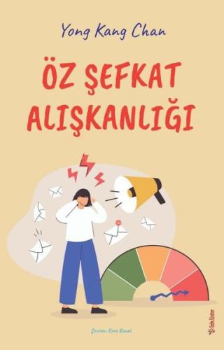Öz Şefkat Alışkanlığı | Kitap Ambarı