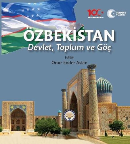 Özbekistan: Devlet Toplum ve Göç (Ciltli) | Kitap Ambarı