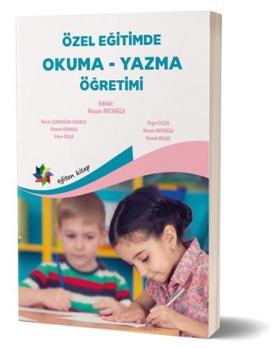 Özel Eğitimde Okuma - Yazma Öğretimi | Kitap Ambarı