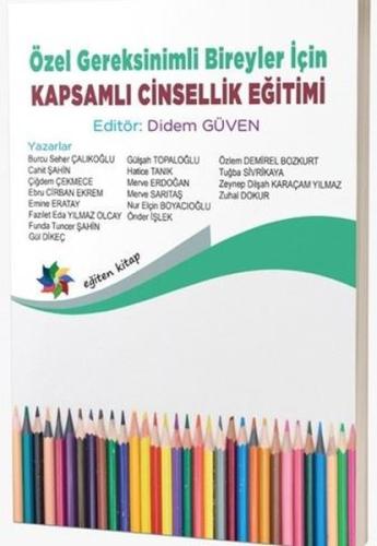 Özel Gereksinimli Bireyler İçin Kapsamlı Cinsellik Eğitimi | Kitap Amb