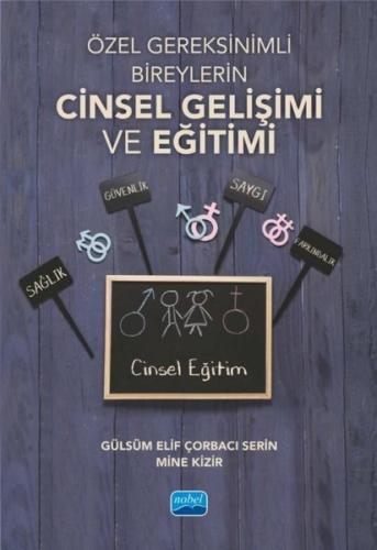 Özel Gereksinimli Bireylerin Cinsel Gelişimi ve Eğitimi | Kitap Ambarı