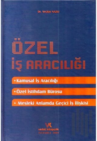 Özel İş Aracılığı (Ciltli)