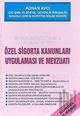 Özel Sigortalar Kanunları Uygulaması ve Mevzuatı (Ciltli) | Kitap Amba