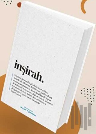 Özel Tasarımlı Huzur Ajandası - İnşirah (Ciltli)