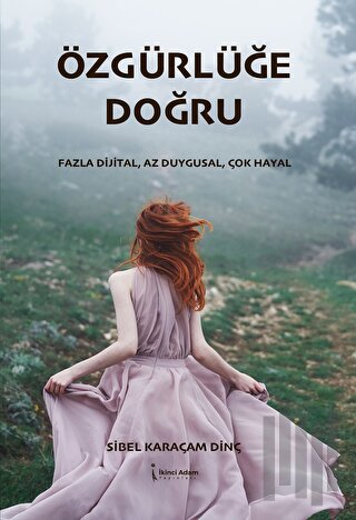 Özgürlüğe Doğru