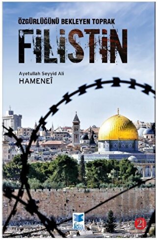 Özgürlüğünü Bekleyen Toprak Filistin | Kitap Ambarı