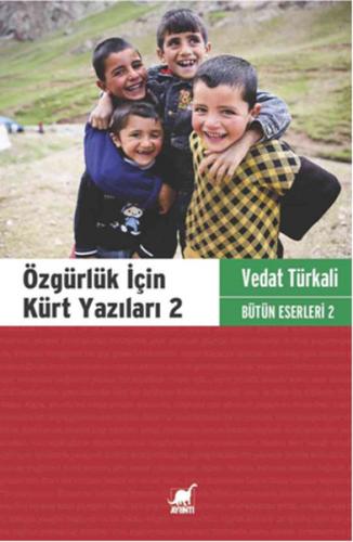 Özgürlük İçin Kürt Yazıları 2 | Kitap Ambarı