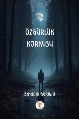 Özgürlük Korkusu