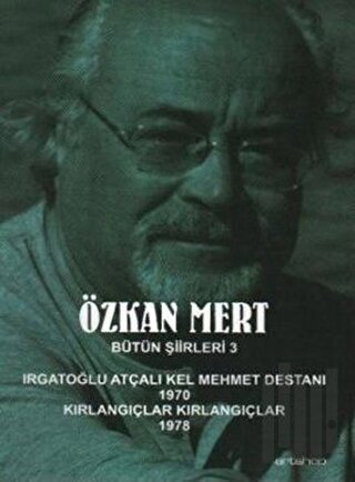 Özkan Mert Bütün Şiirleri 3
