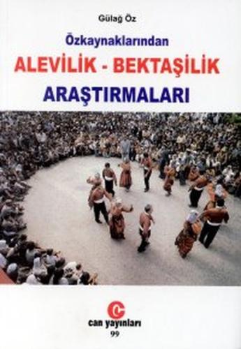 Özkaynaklarından Alevilik - Bektaşilik Araştırmaları | Kitap Ambarı