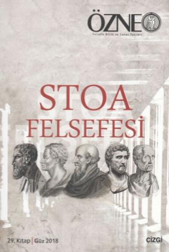 Özne 29. Kitap/Güz 2018 - Stoa Felsefesi | Kitap Ambarı