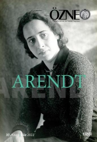 Özne | 37. Kitap Arendt | Kitap Ambarı