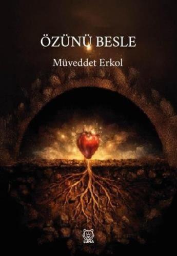 Özünü Besle | Kitap Ambarı