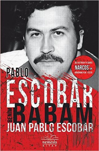 Pablo Escobar Benim Babam | Kitap Ambarı