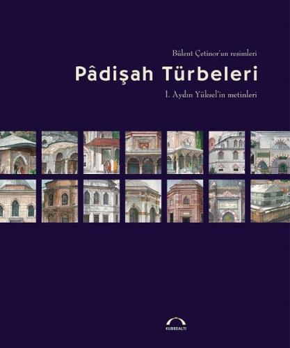 Padişah Türbeleri | Kitap Ambarı
