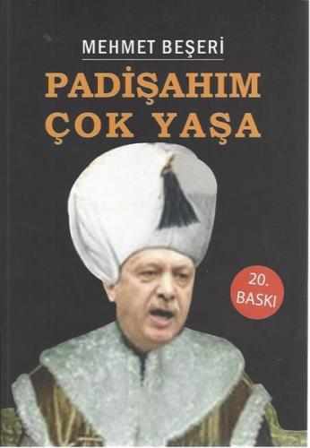 Padişahım Çok Yaşa | Kitap Ambarı