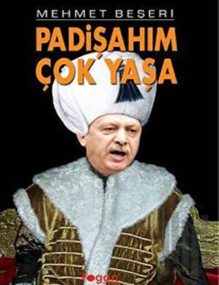 Padişahım Çok Yaşa | Kitap Ambarı