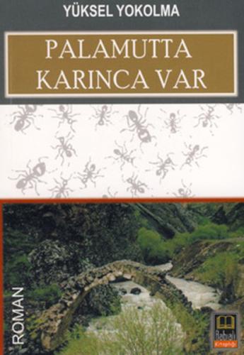 Palamutta Karınca Var | Kitap Ambarı