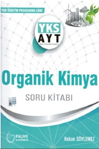 Palme Yks Ayt Organik Kimya Soru Kitabı 2019 | Kitap Ambarı