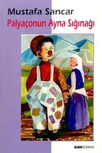 Palyaçonun Ayna Sığınağı | Kitap Ambarı
