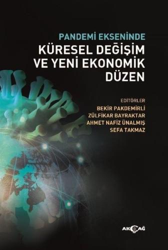 Pandemi Ekseninde Küresel Değişim ve Yeni Ekonomik Düzen | Kitap Ambar