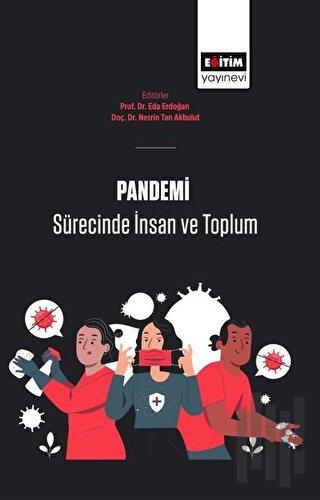Pandemi Sürecinde İnsan Ve Toplum | Kitap Ambarı