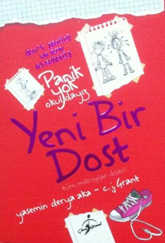 Panik Yok Okuldayız - Yeni Bir Dost | Kitap Ambarı
