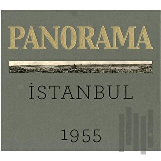 Panorama İstanbul 1955 (Ciltli)