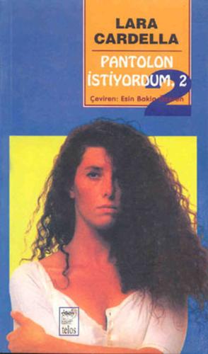 Pantolon İstiyordum 2