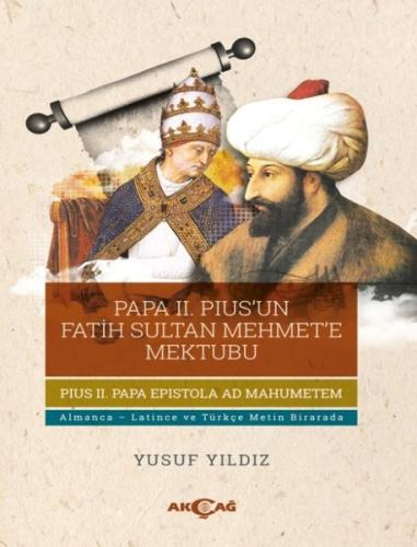 Papa 2. Pius'un Fatih Sultan Mehmet'e Mektubu | Kitap Ambarı