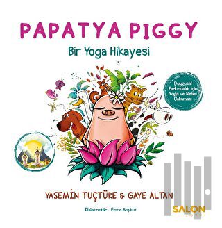 Papatya Piggy | Kitap Ambarı