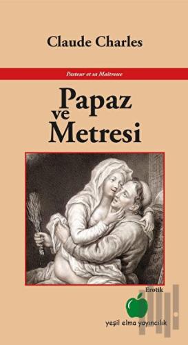 Papaz ve Metresi | Kitap Ambarı