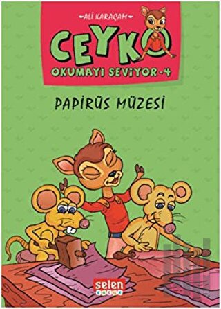 Papirüs Müzesi - Ceyko Okumayı Seviyor 4