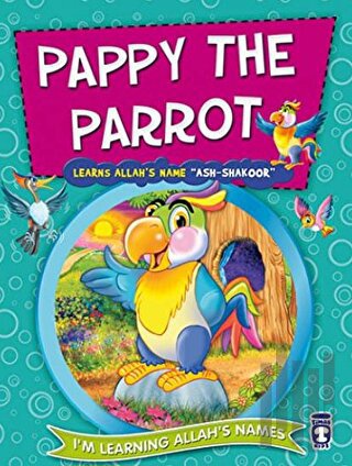 Pappy The Parrot Learns Allah's Name Ash Shakoor