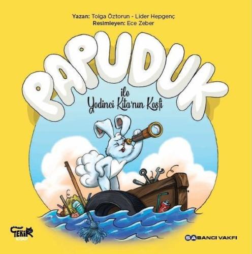 Papuduk ile Yedinci Kıta’nın Keşfi | Kitap Ambarı